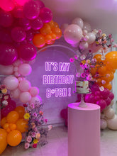 Charger l'image dans la galerie, Néon "It's my birthday b*tch"